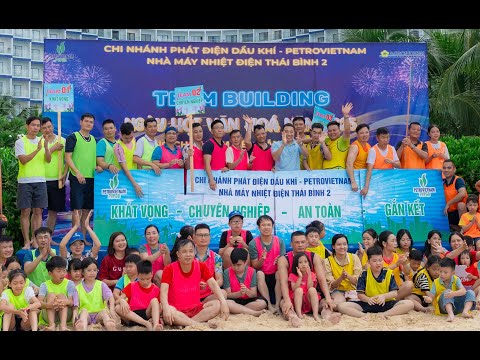 Team Building 2025 Cam Ranh - Nhà Máy Nhiệt Điện Thái Bình 2 - Đợt 5 - PETROVIETNAM - 150 khách