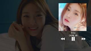 【韓中字】請夏 청하 CHUNGHA - Drive