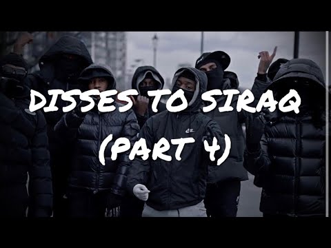 UK DRILL | GANG DISSES VOLUME 28 - DISSES TO SIRAQ (PART 4)