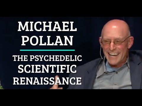 Michael Pollan | The Psychedelic Scientific Renaissance