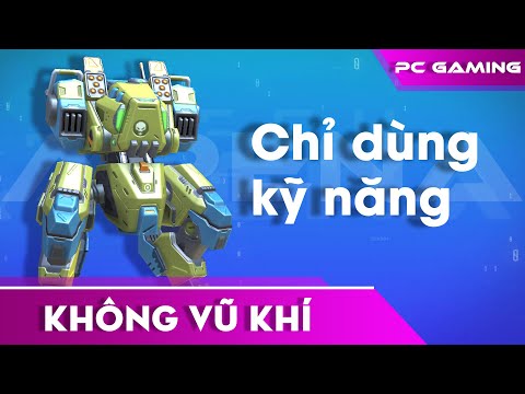 Mech Arena VN# 469 | Gatecrasher không vũ khí - Gatecrasher no weapon