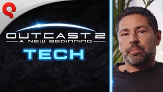 Outcast - A New Beginning | Meet the Devs: Tech