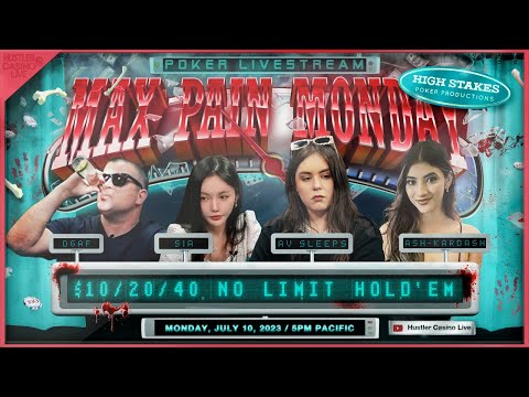 MAX PAIN MONDAY!! DGAF, Sia, DK, Drew, AV Sleeps, Ash Kardash!! Commentary by RaverPoker