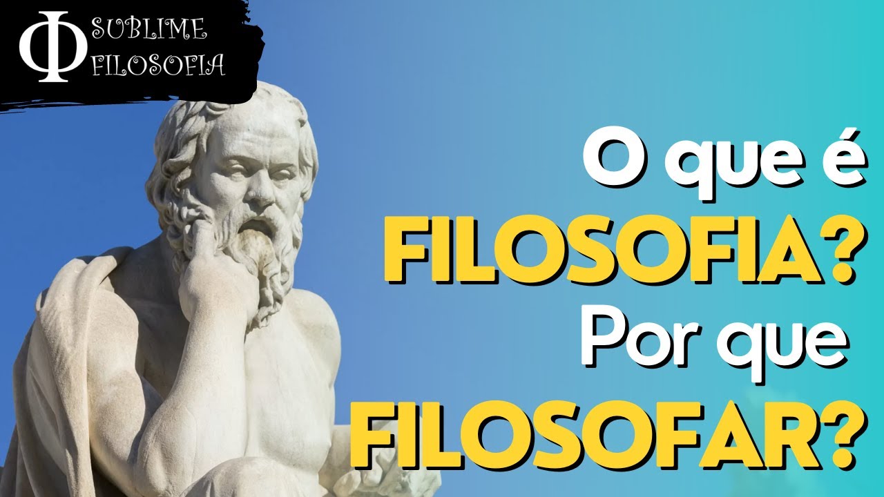 O que é filosofia? Por que filosofar? Sublime Corte - Com questões comentadas do ENEM