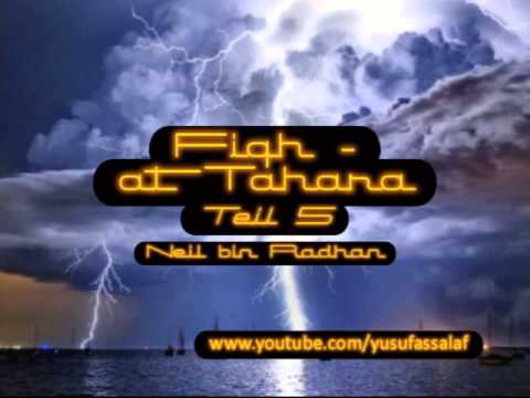 Fiqh - at Tahara - Teil 05 - Neil bin Radhan (Die Arkan (Bestandteile) des Wudu (Gebetswaschung))