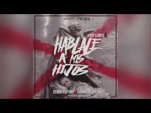 Kendo Kaponi - Hablale A Mis Hijos