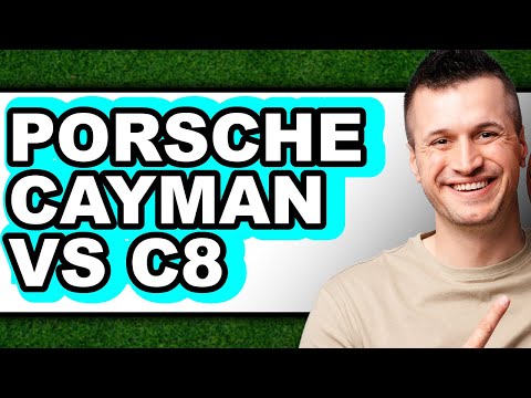 Porsche Cayman vs C8 - Which is Better?