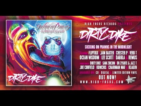 Dirty Dike - Paper Tigers Feat. Chester P & Verb T (AUDIO)