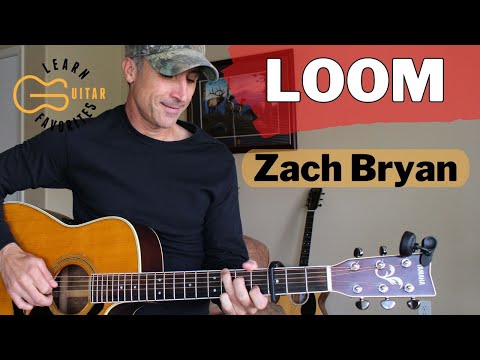 Loom - Zach Bryan