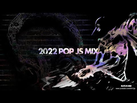 2022 Pop B612Js Mix
