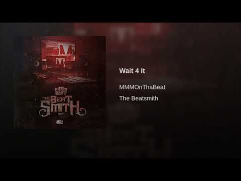 MMMonthabeat - Wait 4 it (Prod. By Figgz)