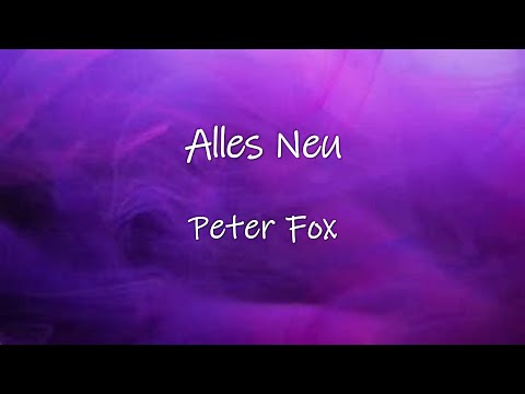 Alles Neu - Peter Fox | Lyrics | Made by KingOfLyrics