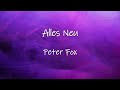 Alles Neu - Peter Fox | Lyrics | Made by KingOfLyrics