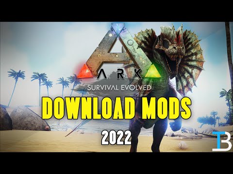 Mods sur ARK Survival - Comment les installer