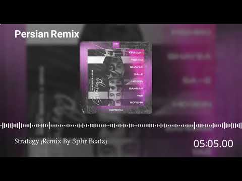 Strategy - Khalvat x Pishro x Shayea x Ho3ein x Bahram x Sorena x Yas | بهترین ریمیکس رپفارس