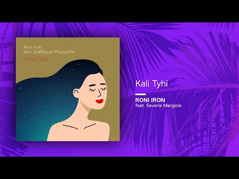 Roni Iron ft. Saveria Margiola - Kali Tyhi (Single//Official Audio)