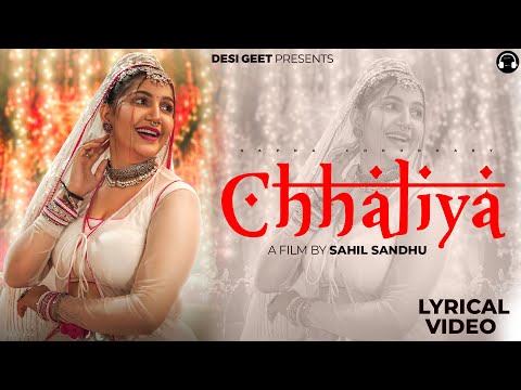 Chhaliya (Lyrical Video) | Sapna Choudhary | Ruchika Jangid | Vivek Raghav | New Haryanvi Song 2025