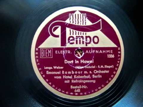 Dort in Hawai - Emanuel Rambour mit seinem Orchester