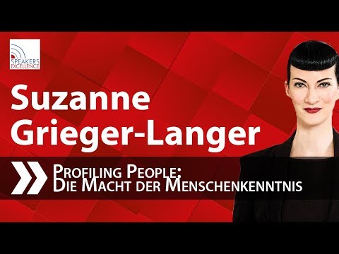 Suzanne Grieger-Langer: Profiling People - Die Macht der Menschenkenntnis