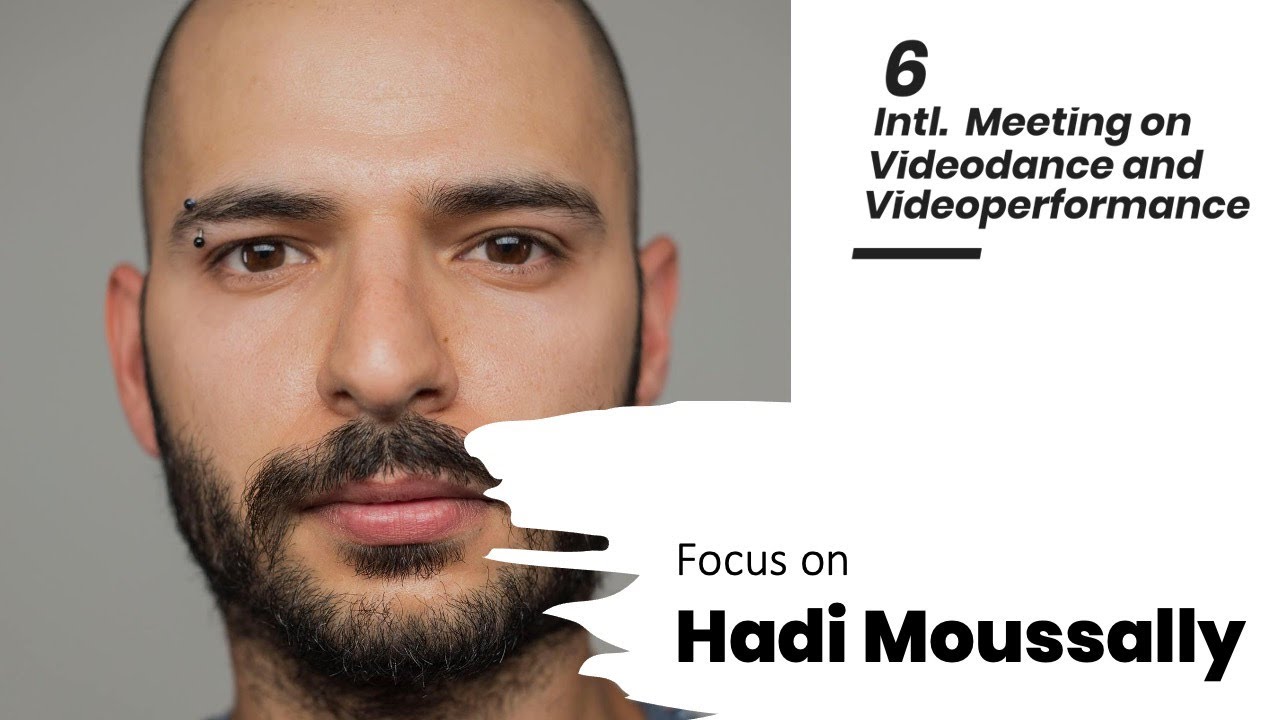 Focus on Hadi Moussally. 6th EIVV