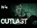 Outlast Part 4 SCARIEST MONSTER YET