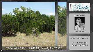 TBD-Lot 23 Ph 1 PR4218, Evant, TX 76525