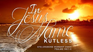 In Jesus Name - Kutless (With Lyrics)™HD