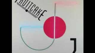 Fruitcake - My feet won't move