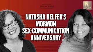 1579: Natasha Helfer&#39;s Sex-Communication - One Year Later