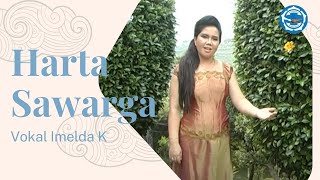 Download lagu Harta Sawarga - Imelda K mp3