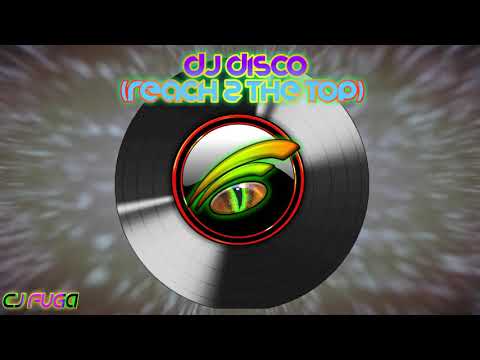 DJ DISCO_Reach 2 The Top (superfreak 1999)
