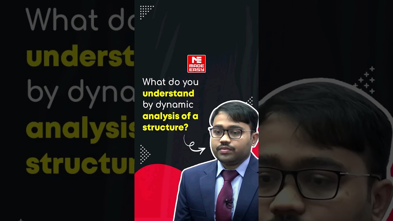 Dynamic Analysis of Structures | Civil Engineering | Mock Interview | MADE EASY
