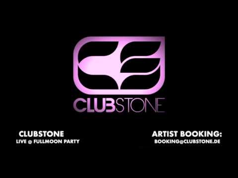 Clubstone Live @ FullMoon Night