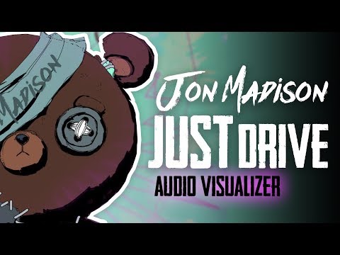 Jon Madison - Just Drive [Official Visualizer]