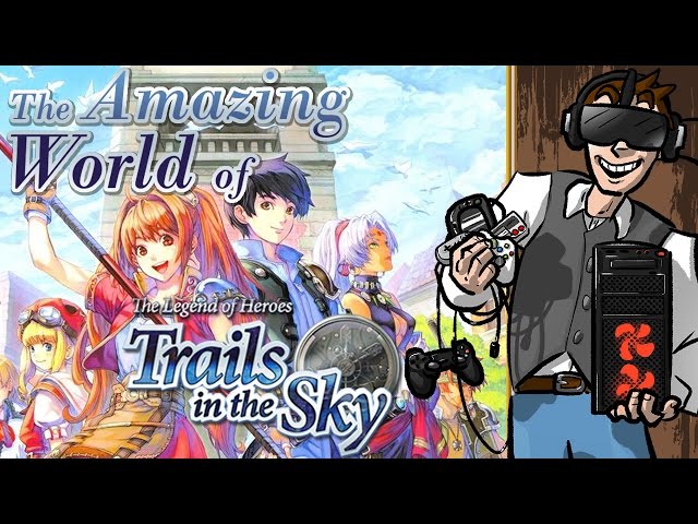 The Legend of Heroes: Trails in the Sky