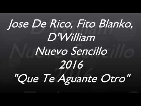download lagu mp3 mp4 Jose De Rico Que Te Aguante Otro, download lagu Jose De Rico Que Te Aguante Otro gratis, unduh video klip Jose De Rico Que Te Aguante Otro