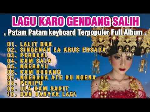 Lagu Karo Gendang Salih Patam Patam keyboard // Singenan La arus ersada // #lagukaro