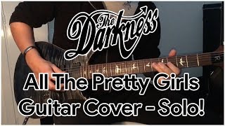 The Darkness - All The Pretty Girls — Guitar Solo