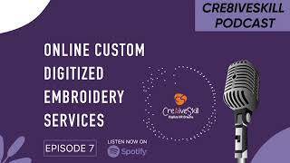 Online Custom Digitizing Embroidery Services By Cre8iveskill