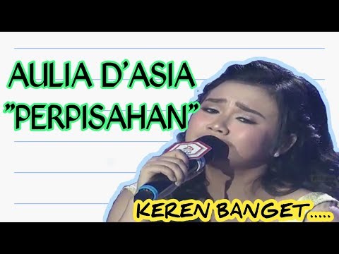 AULIA D'ASIA PERPISAHAN PENAMPILAN YANG MEMUKAU