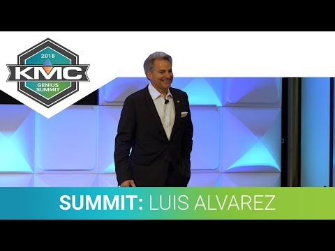 2018 KMC Genius Summit: Luis Alvarez, Day 2 General Session