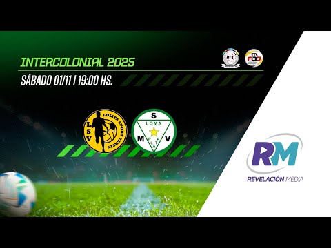 Intercolonial de Fútbol 2025 - LSV vs. MSV