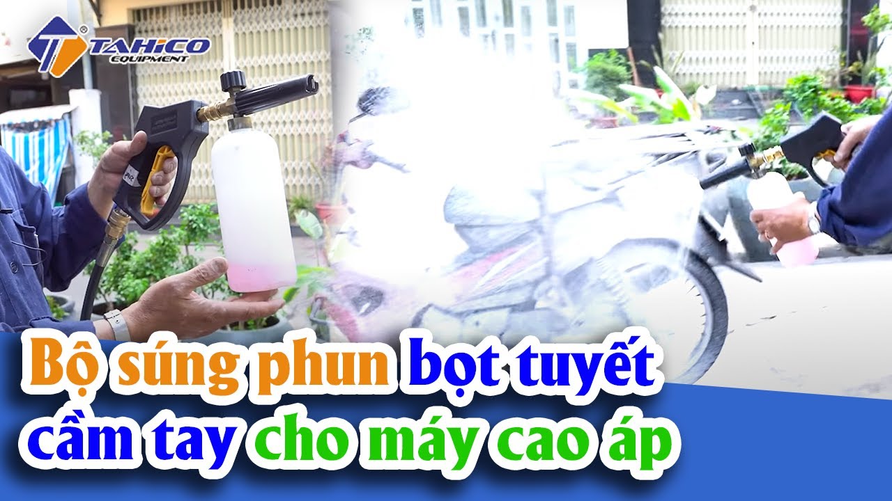 3 loại súng phun bọt tuyết rửa xe cầm tay HOT nhất 3