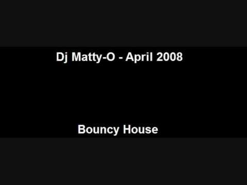 Dj Matty-O - April 2008 - Bouncy House