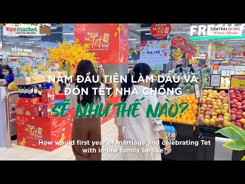 CÙNG GIA ĐÌNH TỚI TOPSMARKET ĐÓN TẾT VUI