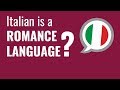 Ask An Italian Teacher What Is A Romance Language