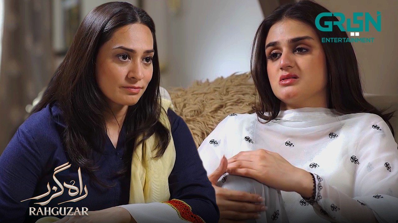 Mujhe Akele Rehne ki Addat Dalni Hogi | Rahguzar | Hira Mani - Mohib Mirza | Green TV