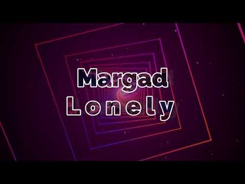 Margad - Lonely (Lyric Video)