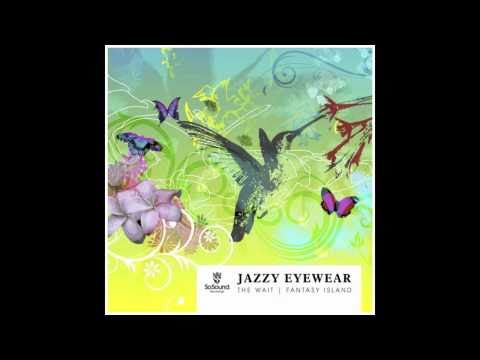 Jazzy Eyewear - Fantasy Island [So Sound Recordings]