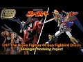 SMP The Brave Fighter Of Sun Fighbird Draias Shokugan Modeling Project